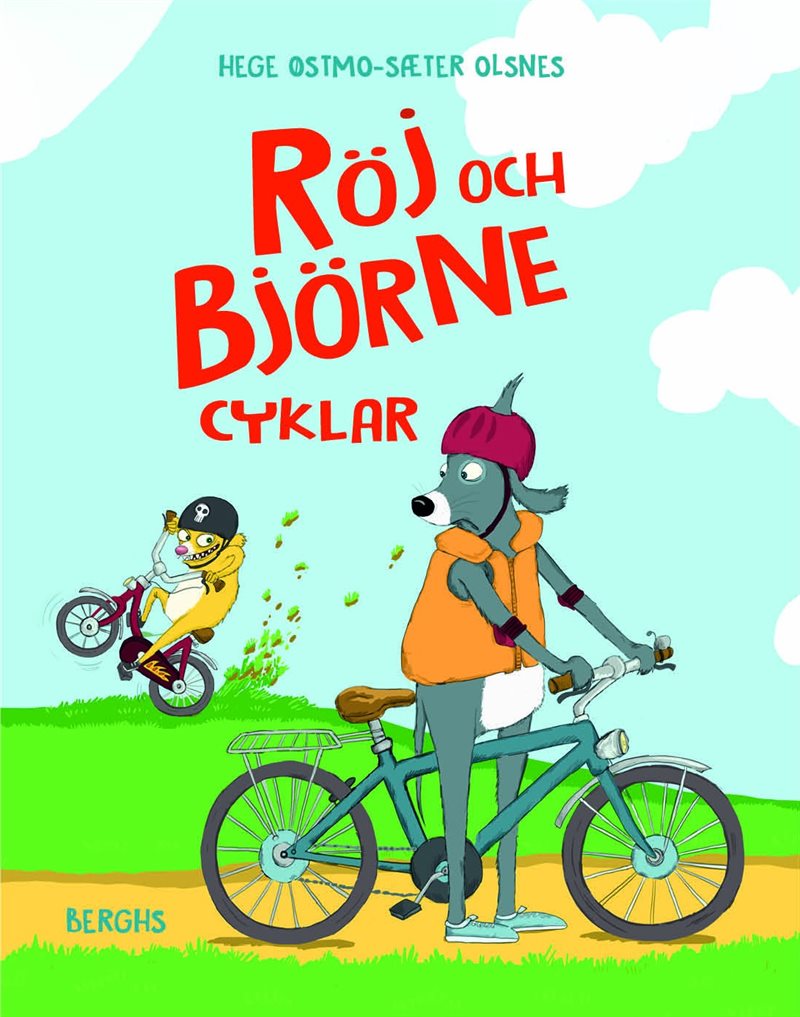 Röj och Björne cyklar