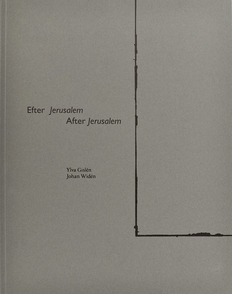 Efter Jerusalem / After Jerusalem