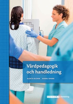 Vårdpedagogik och handledning onlinebok upplaga 2