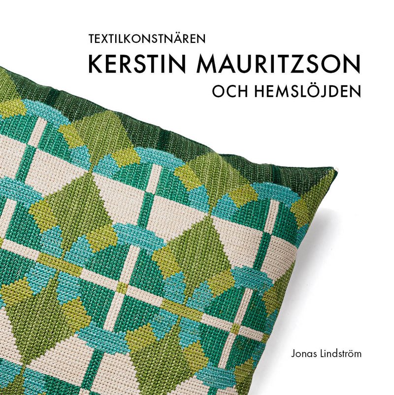 Textilkonstnären Kerstin Mauritzson och Hemslöjden
