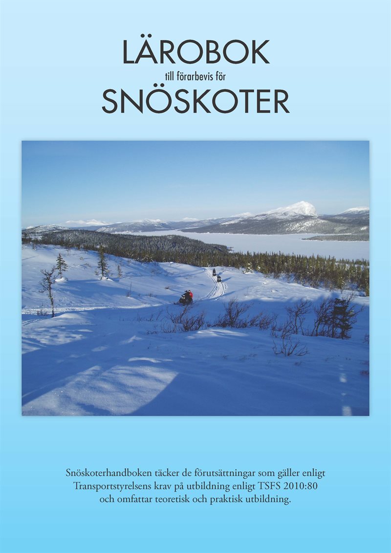 Lärobok till förarbevis för snöskoter