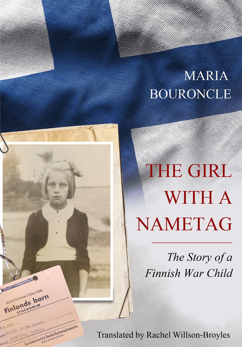 The girl with a nametag : the story of a Finnish war child