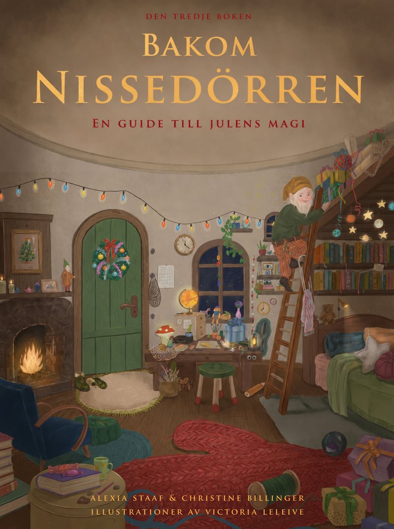 Bakom Nissedörren : en guide till julens magi