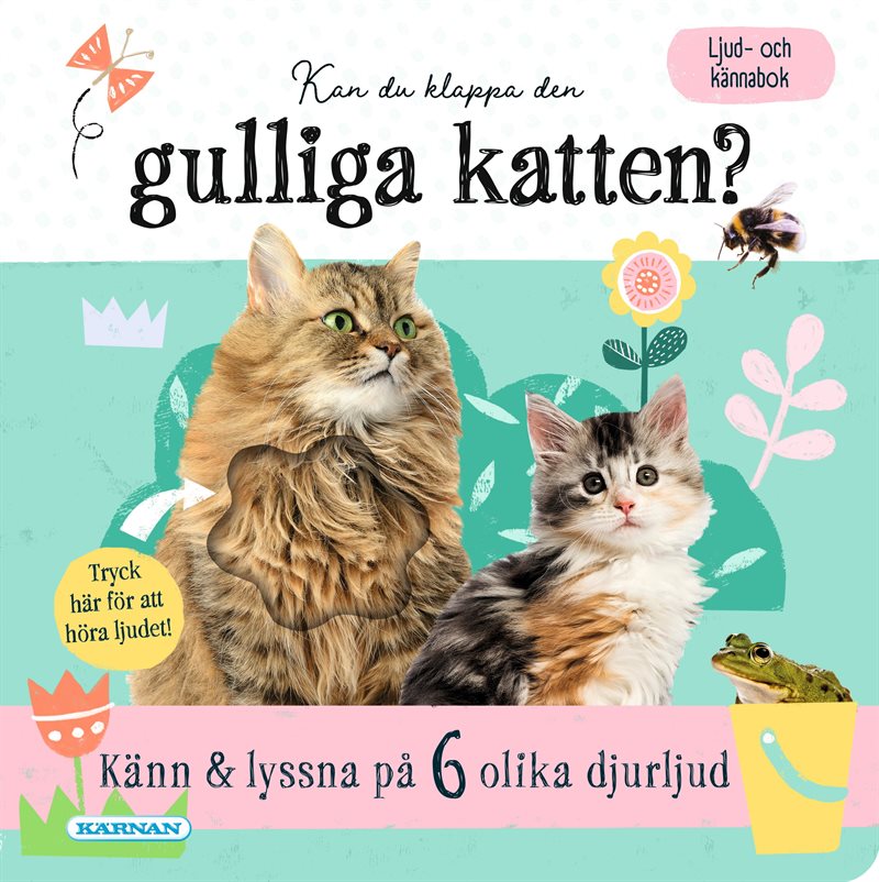 Kan du klappa katten?