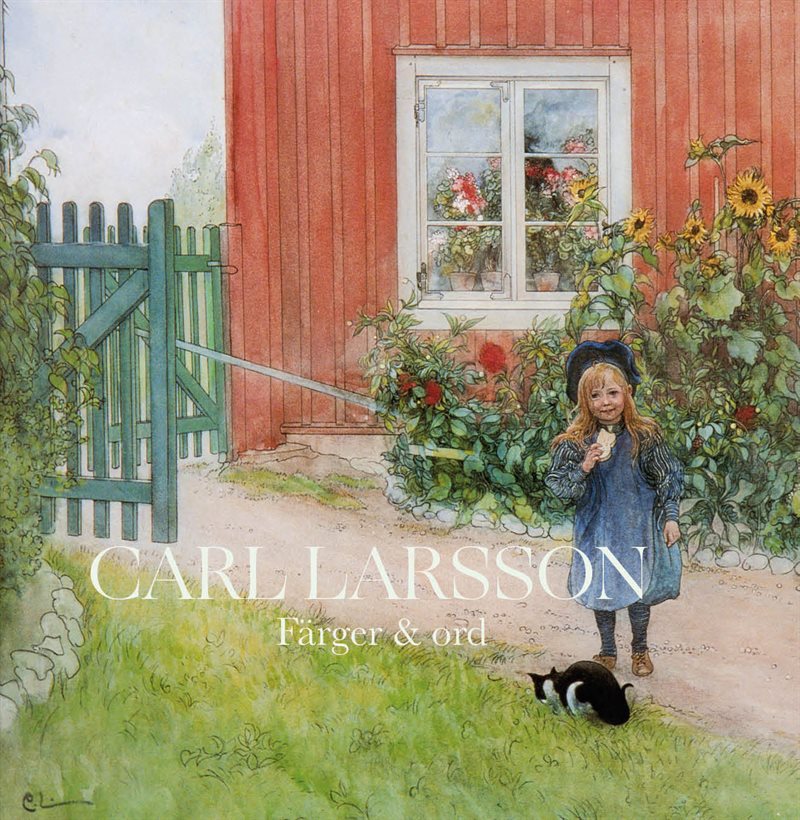 Carl Larsson : färger och ord
