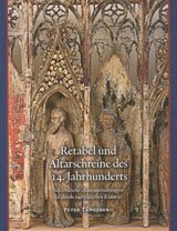 Retabel und Altarschreine des 14. Jahrhunderts : schwedische Altarausstattungen in ihrem europäischen Kontext