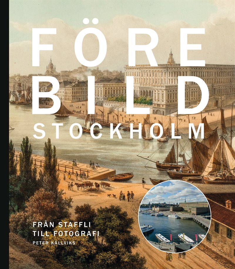 Förebild Stockholm : från staffli till fotografi
