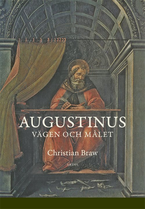 Augustinus : vägen och målet