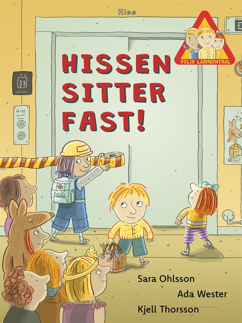Hissen sitter fast!