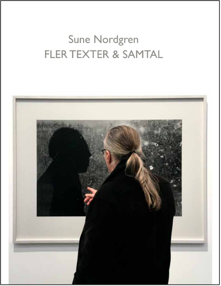 Sune Nordgren - Fler Texter & Samtal