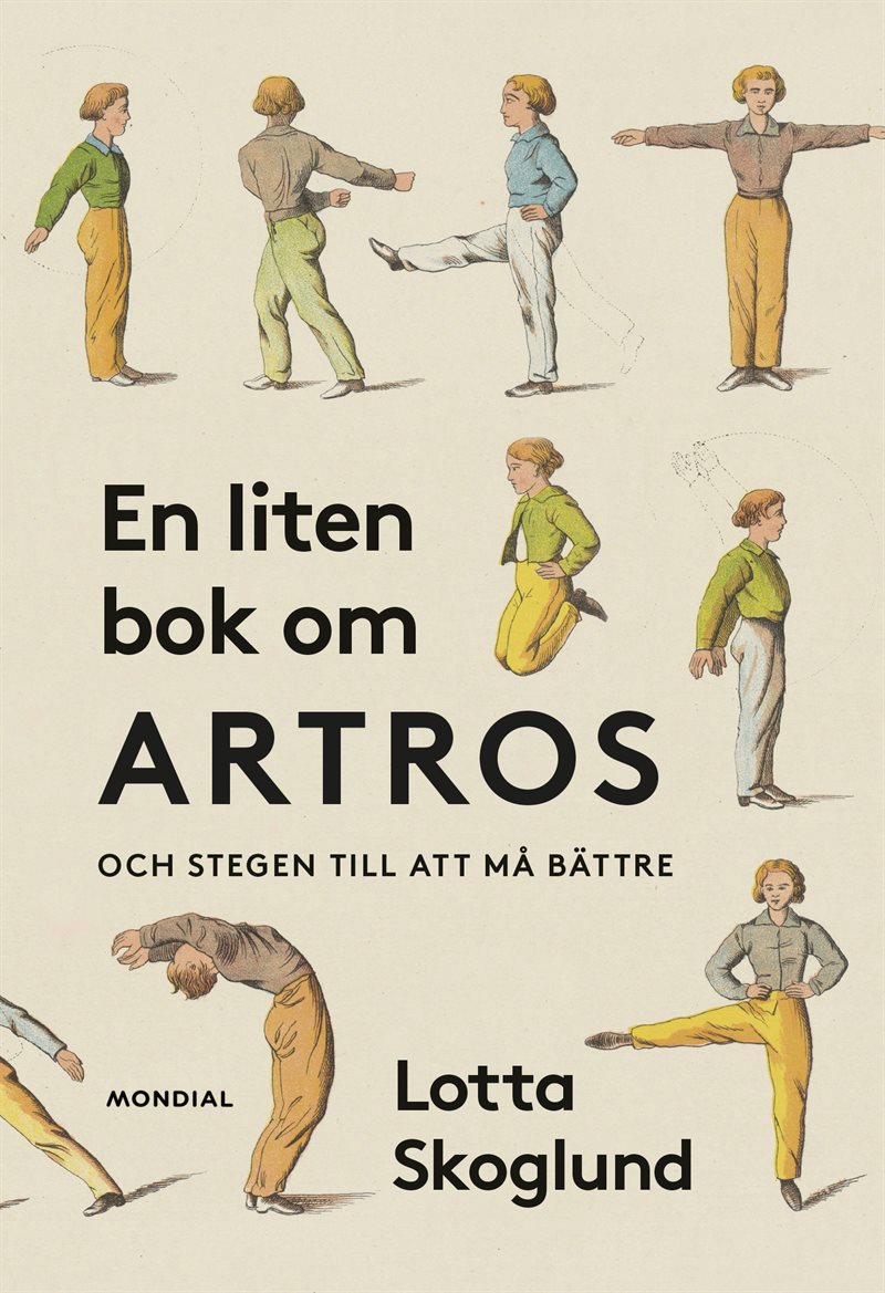 En liten bok om artros : och stegen till att må bättre