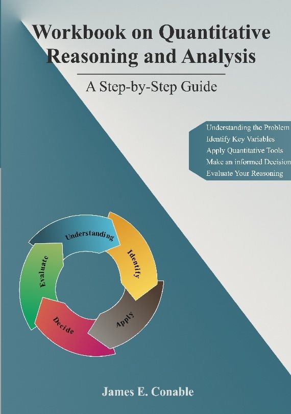 Workbook on quantitative reasoning and analysis : a step-by-step guide