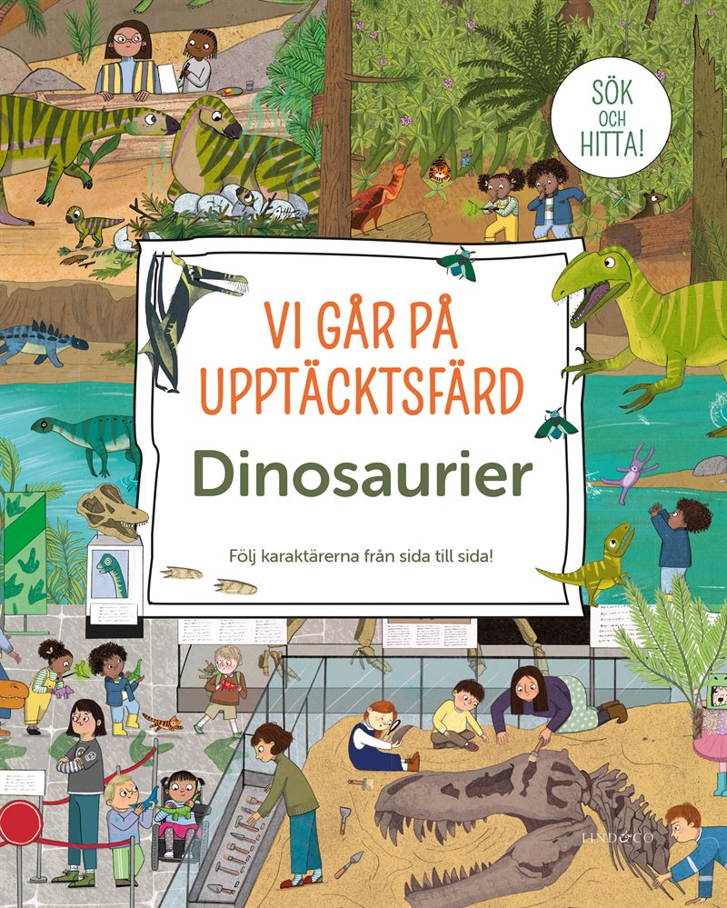 Vi går på upptäcktsfärd. Dinosaurier