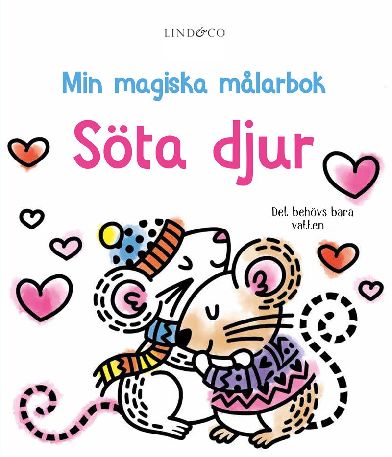 Min magiska målarbok. Söta djur