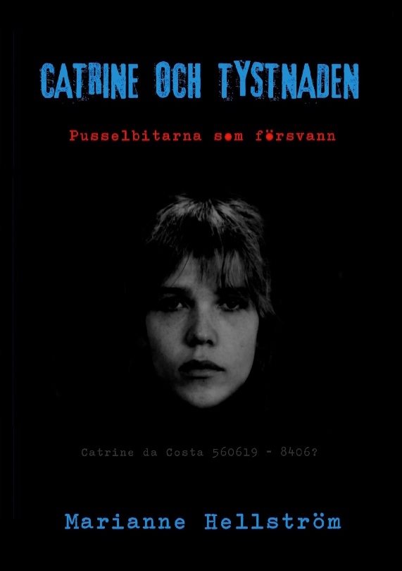 Catrine och tystnaden : Pusselbitarna som försvann