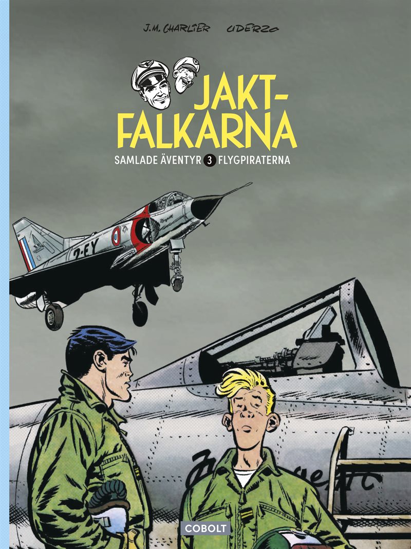 Jaktfalkarna 3: Flygpiraterna