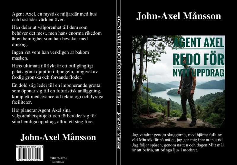 Agent Axel redo för nytt uppdrag