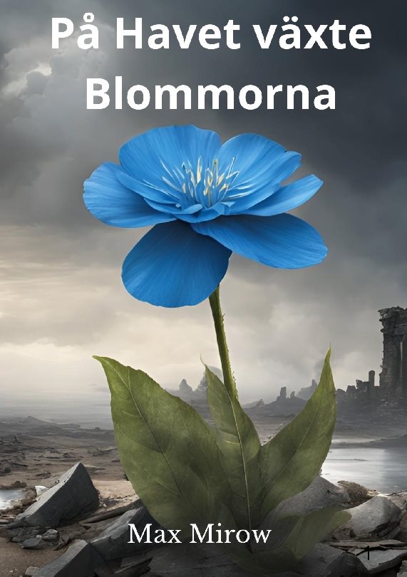 På havet växte blommorna