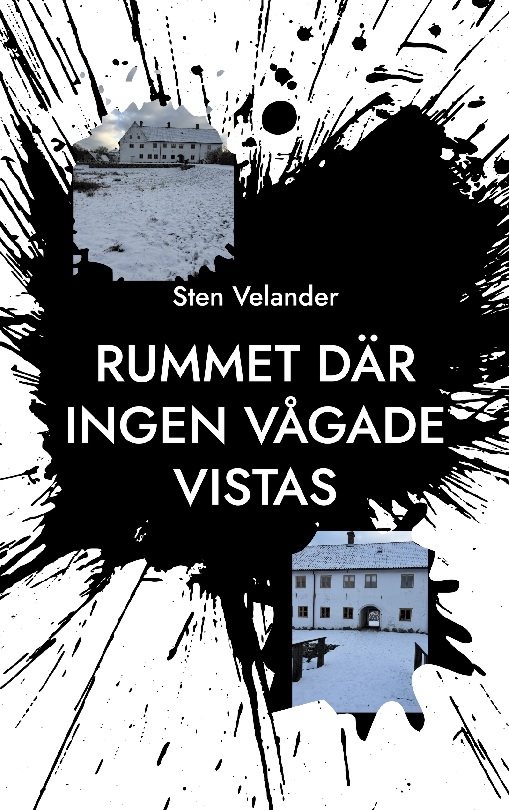 Rummet där ingen vågade vistas