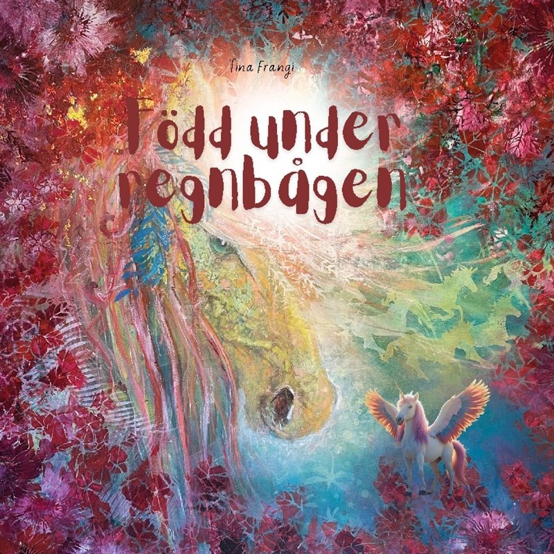 Född under regnbågen