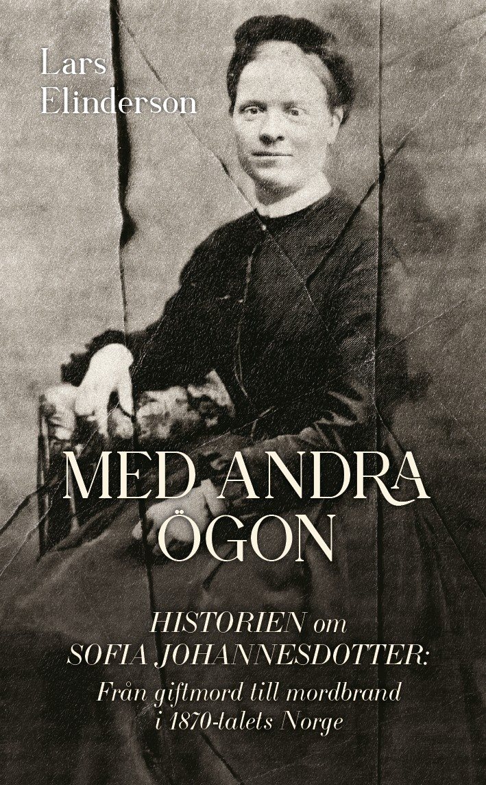 Med andra ögon : historien om Sofia Johannesdotter