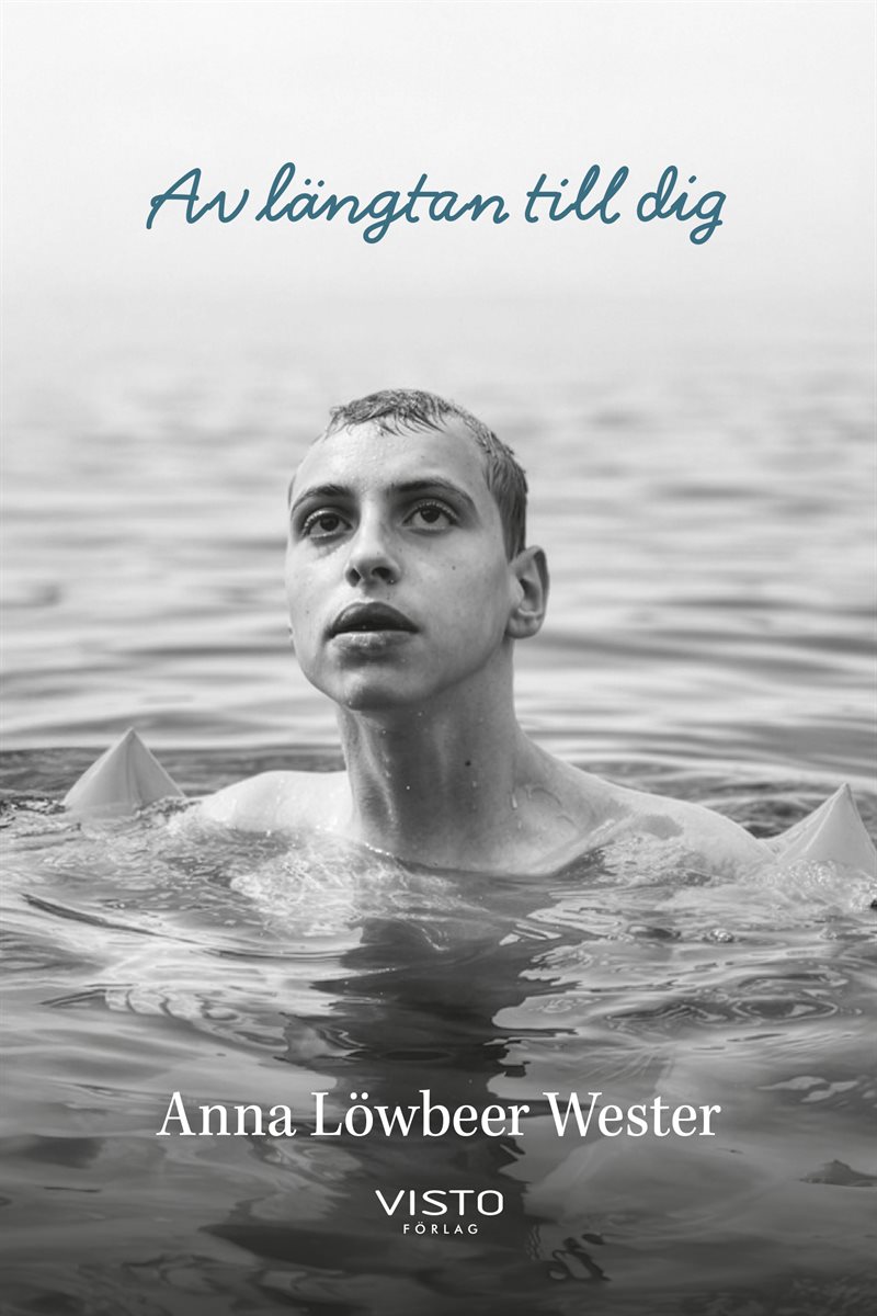 Av längtan till dig