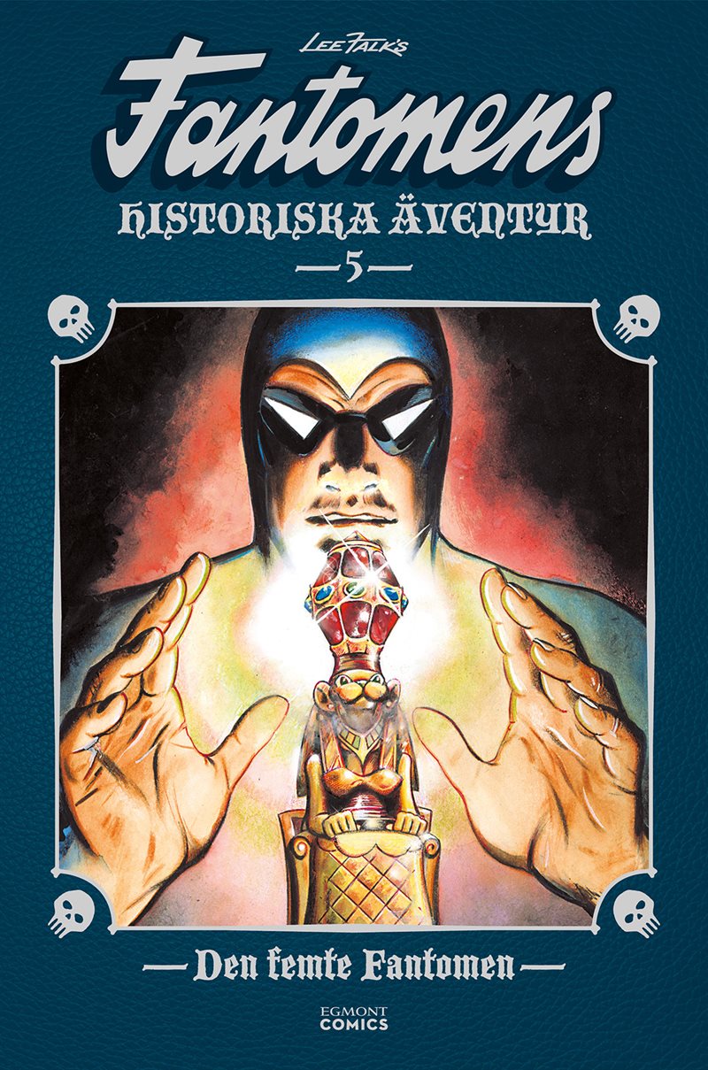 Fantomens historiska äventyr. Den femte Fantomen
