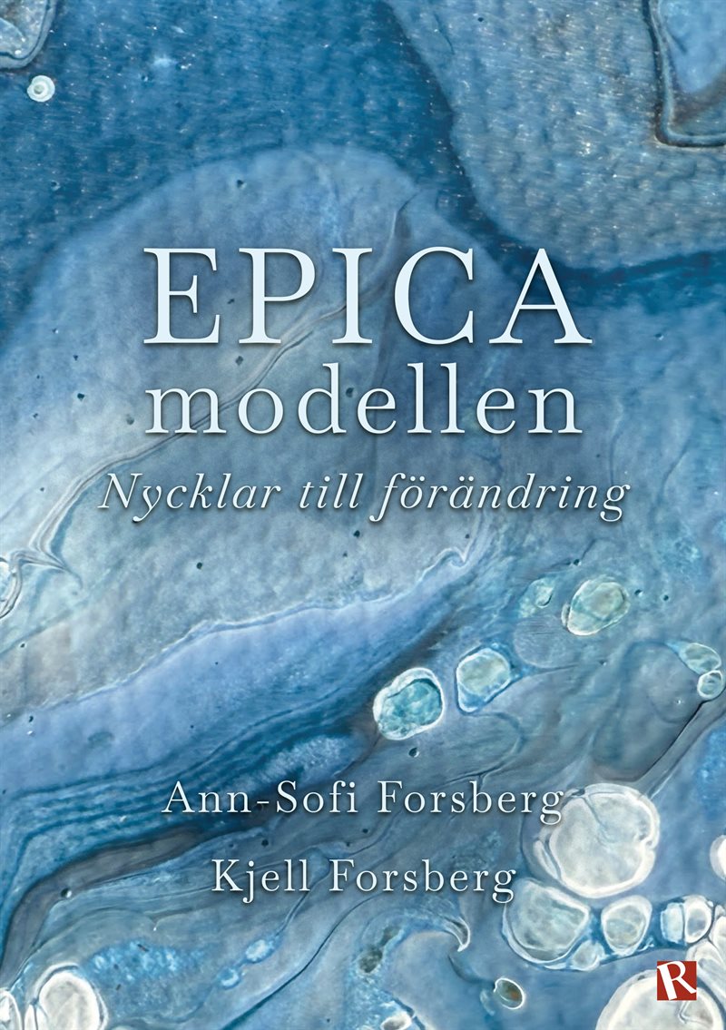 EPICA modellen : nycklar till förändring