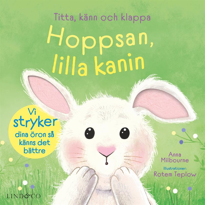 Hoppsan, lilla kanin : titta, känn och klappa