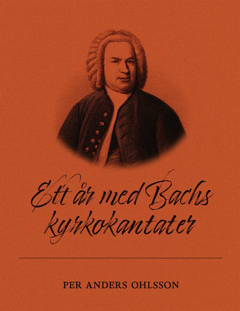 Ett år med Bachs kyrkokantater