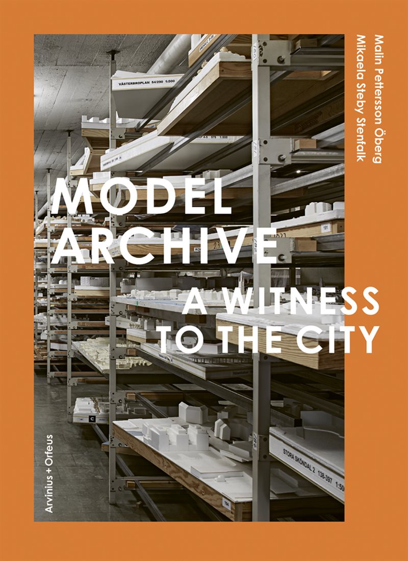 Model Archive : A Witness to the City