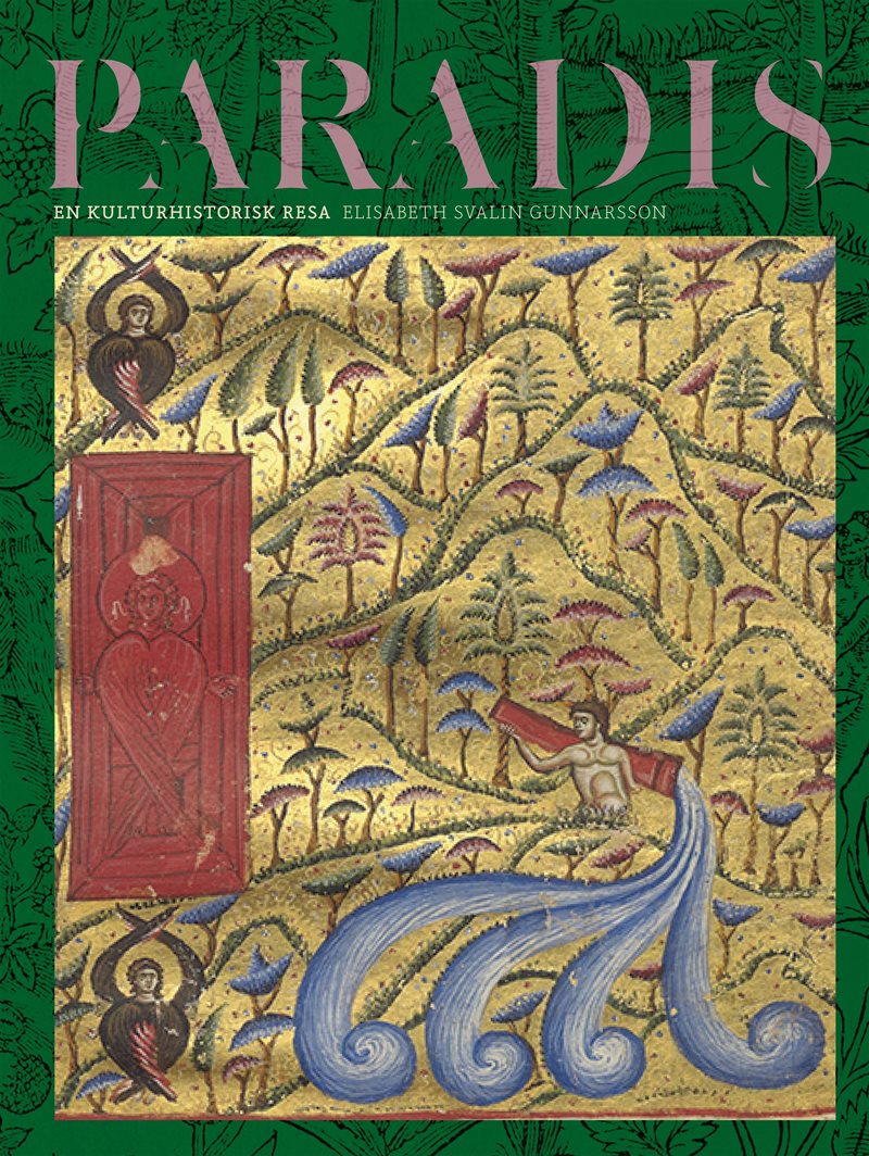 Paradis: en kulturhistorisk resa