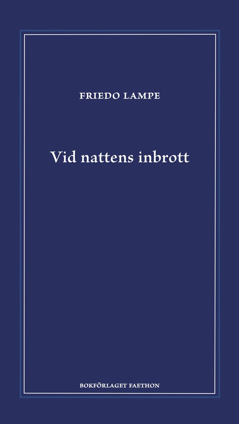 Vid nattens inbrott