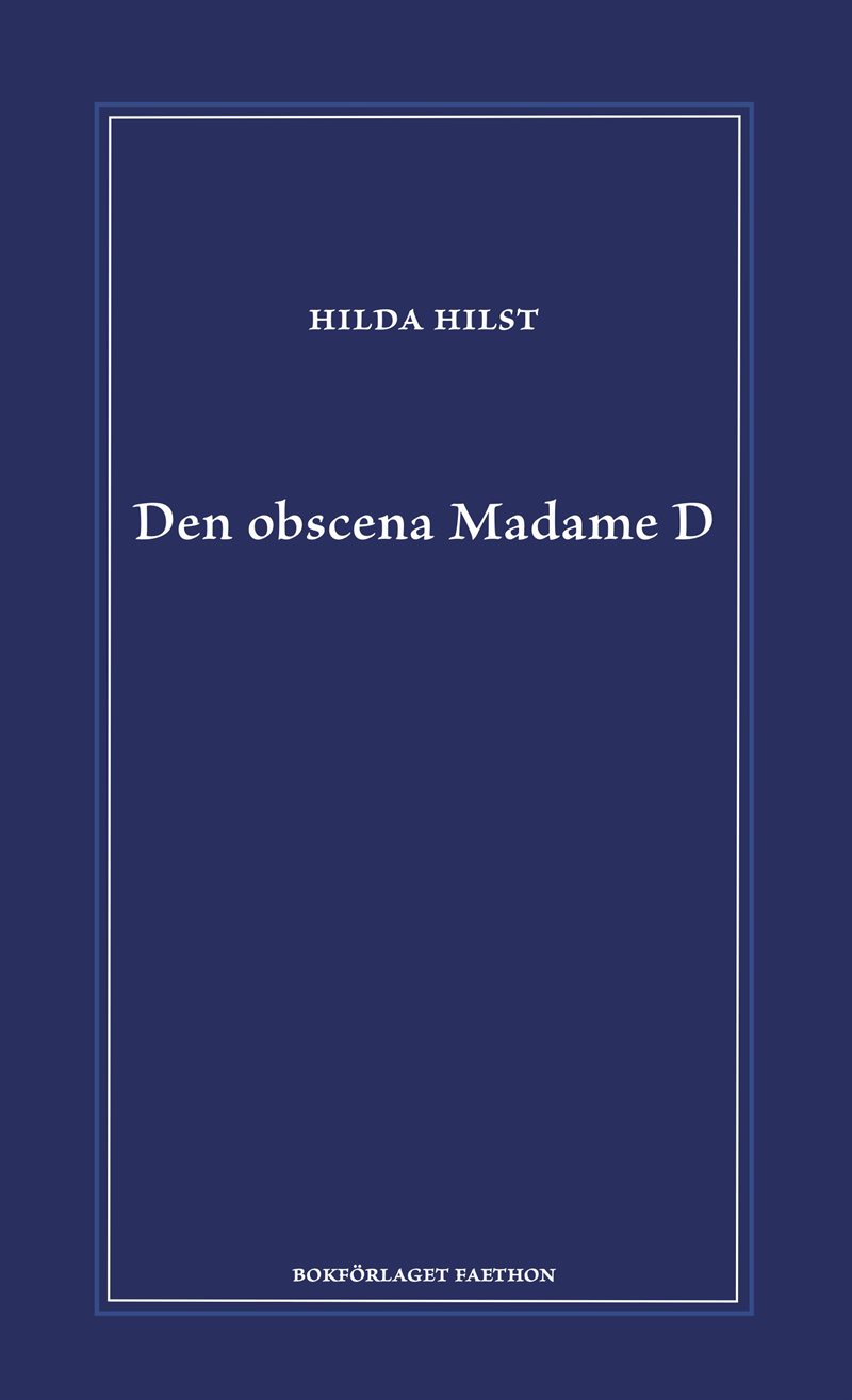Den obscena Madame D