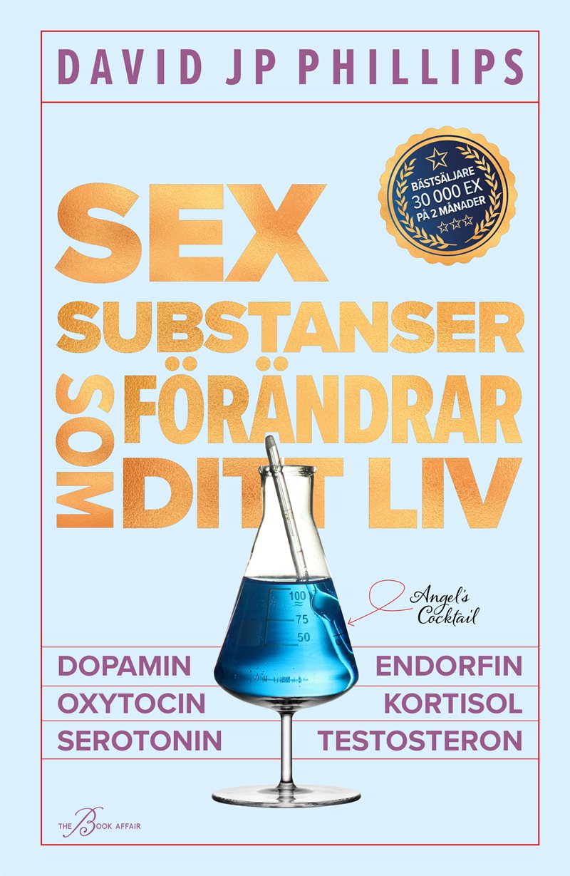 Sex substanser som förändrar ditt liv: Dopamin, oxytocin, serotonin, kort