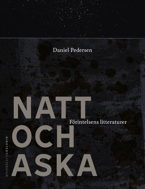 Natt och aska: Förintelsens litteraturer