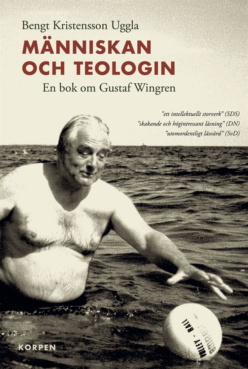 Människan och teologin : en bok om Gustaf Wingren