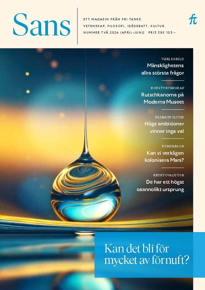 Sans 2/2026. Kan det bli för mycket av förnuft?