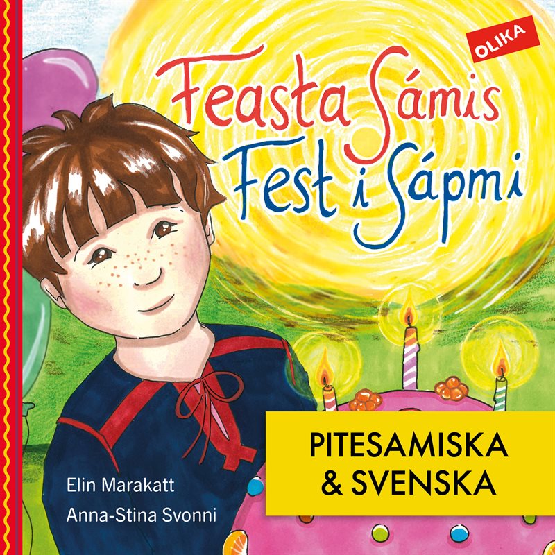 Fest i Sápmi - på pitesamiska & svenska