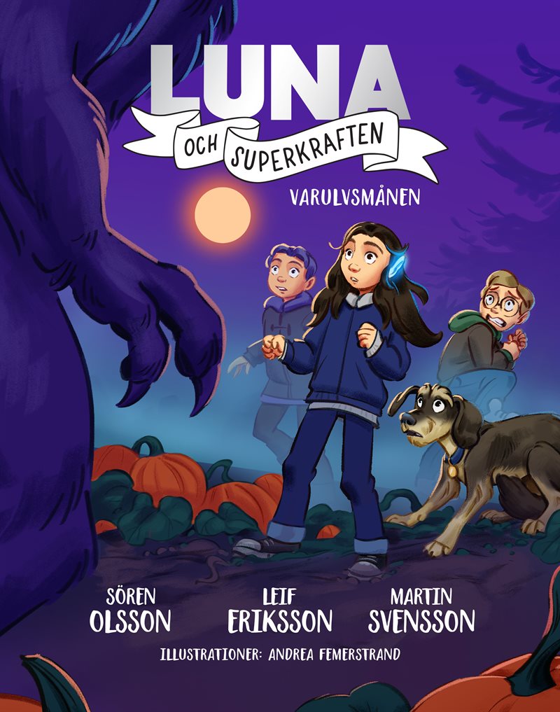 Luna och superkraften: Varulvsmånen
