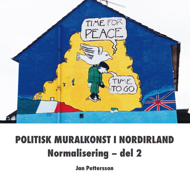 Politisk muralkonst i Nordirland : normalisering. Del 2