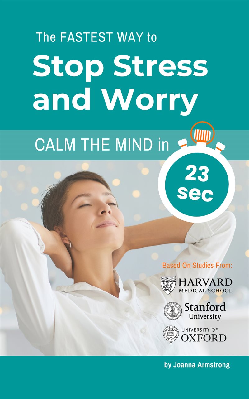 The Fastest Way to  Stop Stress and Worry. Calm the Mind in 23 sec.