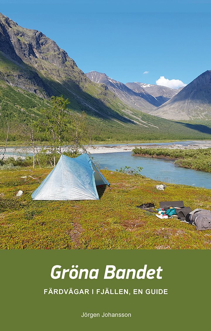 Gröna Bandet : färdvägar i fjällen, en guide