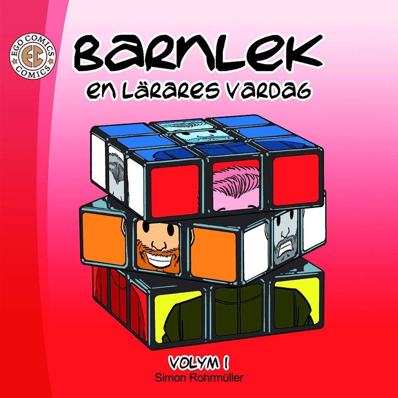 Barnlek : en lärares vardag volym 1