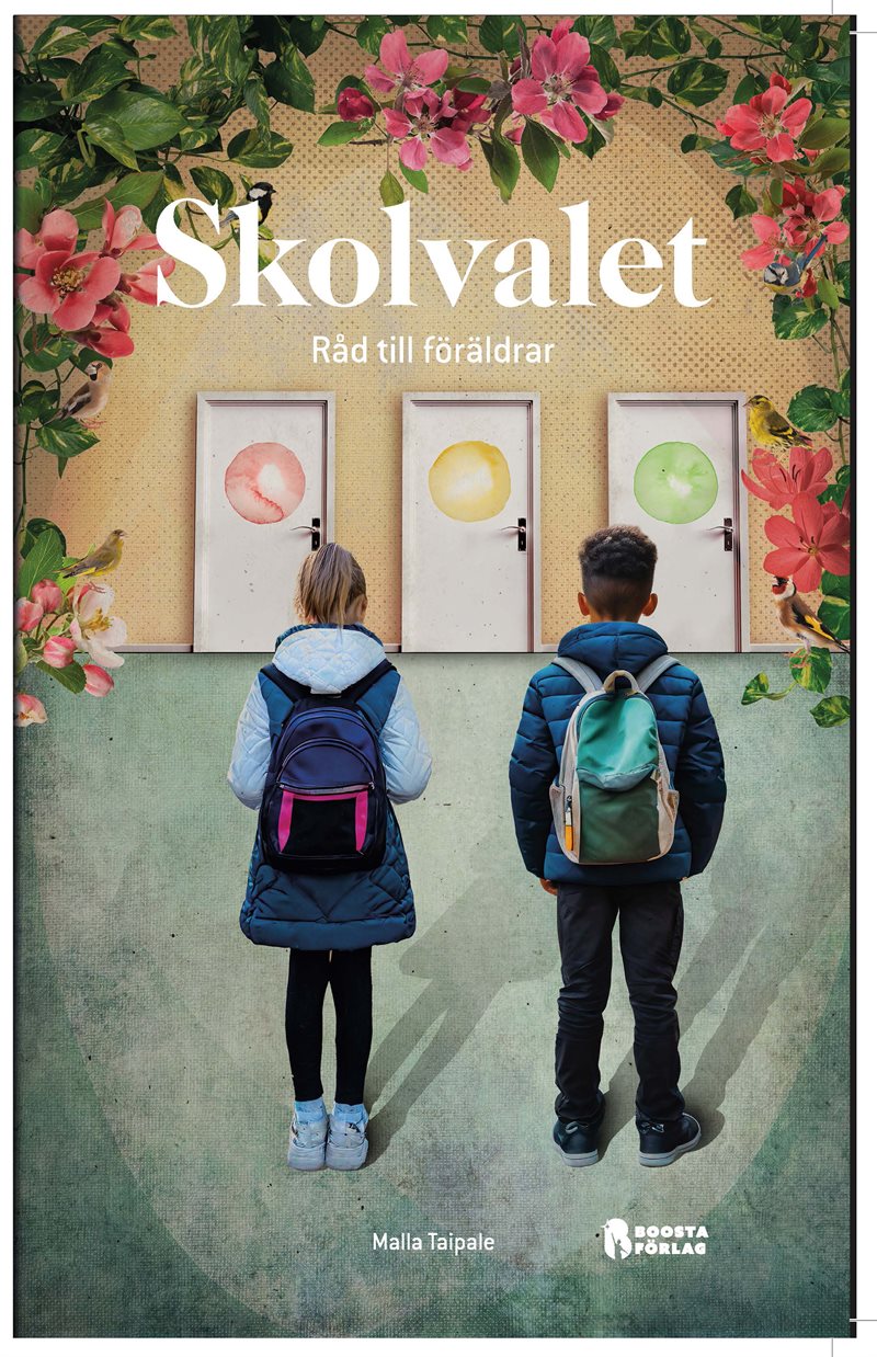 Skolvalet : råd till föräldrar