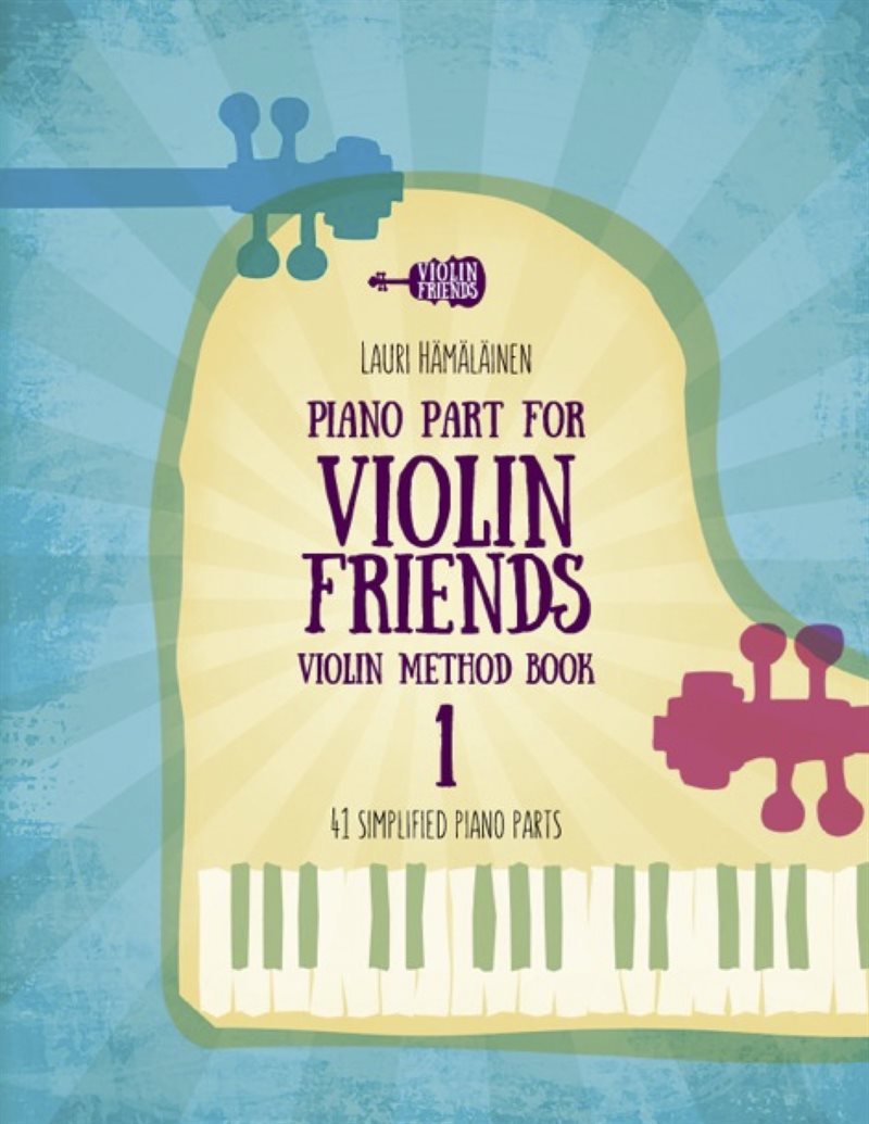 Piano part for violin friends violin method Book 1