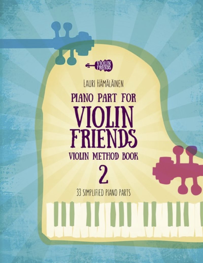Piano part for violin friends violin method Book 2