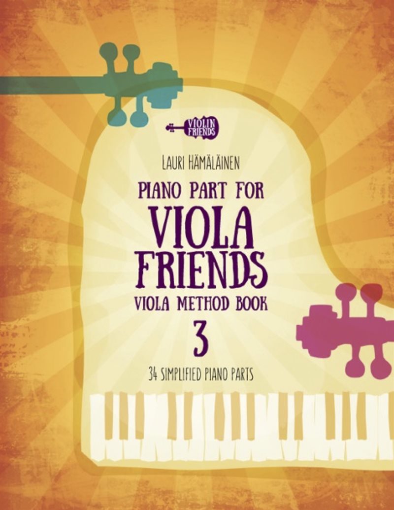 Piano part for viola friends viola method Book 3