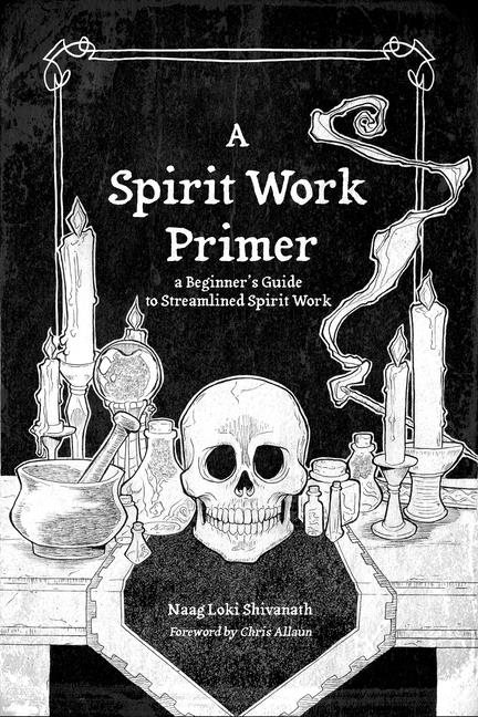 Spirit Work Primer