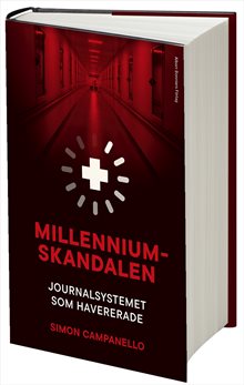 Millenniumskandalen : journalsystemet som havererade